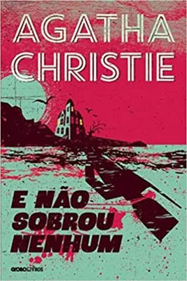 Capa de E Não Sobrou Nenhum, de Agatha Christie